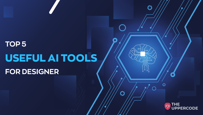 TheUpperCode | Top 5 useful AI tools for UI UX designers - a selection from our designer Denys 👨‍🎨 . | Ruby on Rails